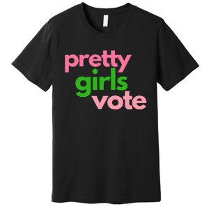 Pretty Vote Premium T-Shirt