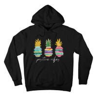 Positive Vibe Pineapple Transfer Day Infertility Ivf Mom Dad Tall Hoodie