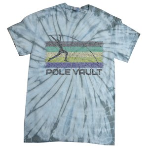 Pole Vault Retro Fun Pole Vaulting Design For Your Vaulter Tie-Dye T-Shirt