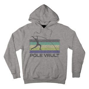 Pole Vault Retro Fun Pole Vaulting Design For Your Vaulter Tall Hoodie