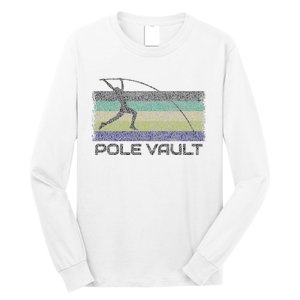 Pole Vault Retro Fun Pole Vaulting Design For Your Vaulter Long Sleeve Shirt