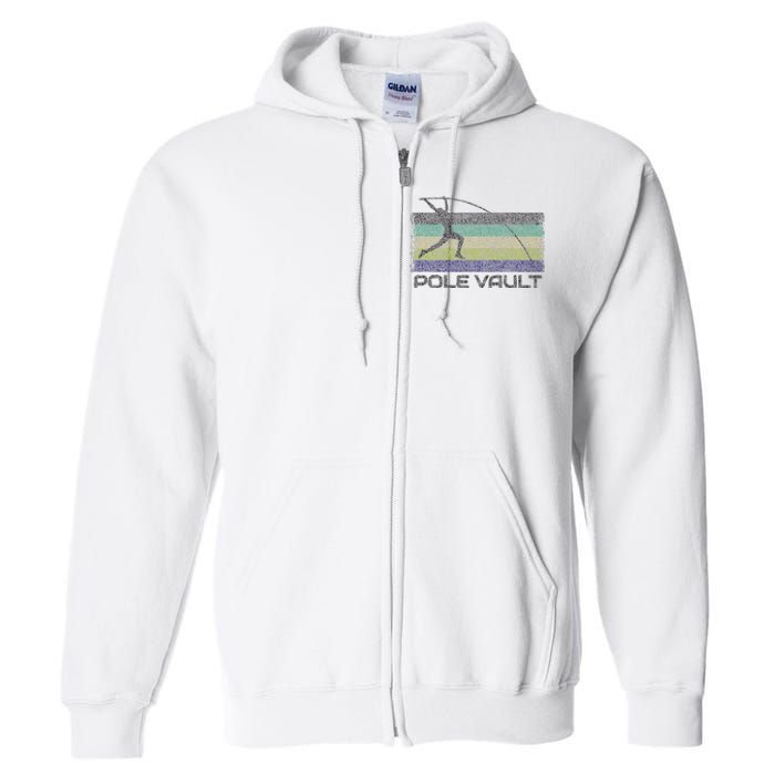 Pole Vault Retro Fun Pole Vaulting Design For Your Vaulter Full Zip Hoodie