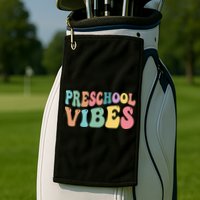 Preschool Vibes Retro 80s Pre School Golf Towel