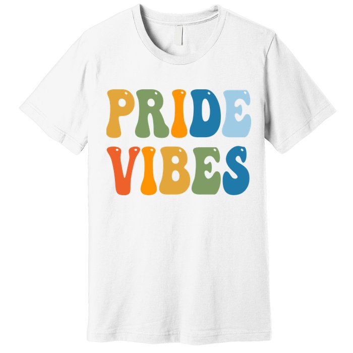 Prides Vibes Retro LGBTQ Premium T-Shirt