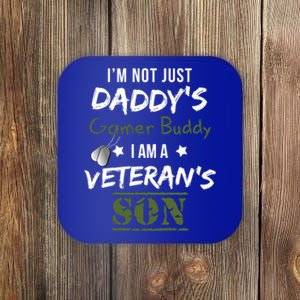 Proud Veteran's Son Daddy's Gamer Buddy Veterans Gaming Son Gift Coaster