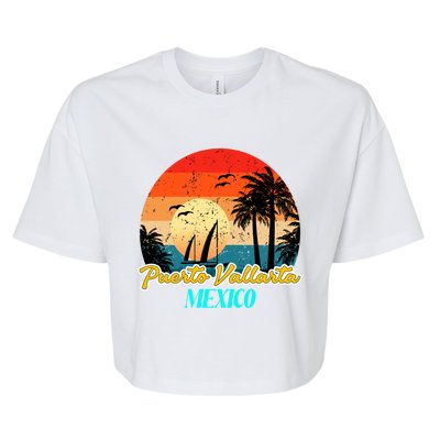 Puerto Vallarta Souvenirs Mexico Vacation Vacay Mode Great Gift Bella+Canvas Jersey Crop Tee