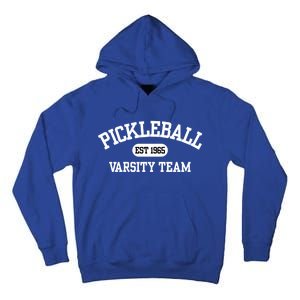 Pickleball Varsity Team Pickleball Player Varsity Classic Gift Tall Hoodie