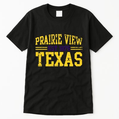 Prairie View Texas Prairie Gift Distressed Tall T-Shirt