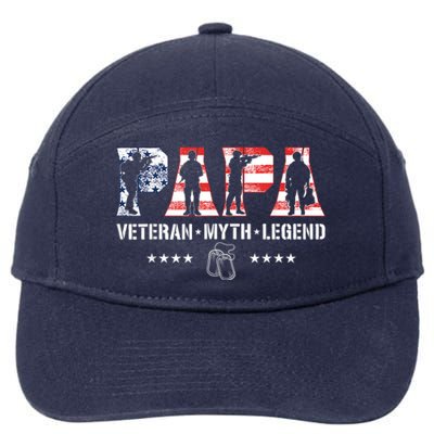 Papa Veteran The Myth The Legend Fathers Day Veterans Day 7-Panel Snapback Hat