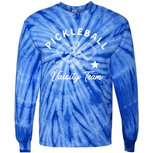 Pickleball Varsity Team Pickleball Player Gift Tie-Dye Long Sleeve Shirt