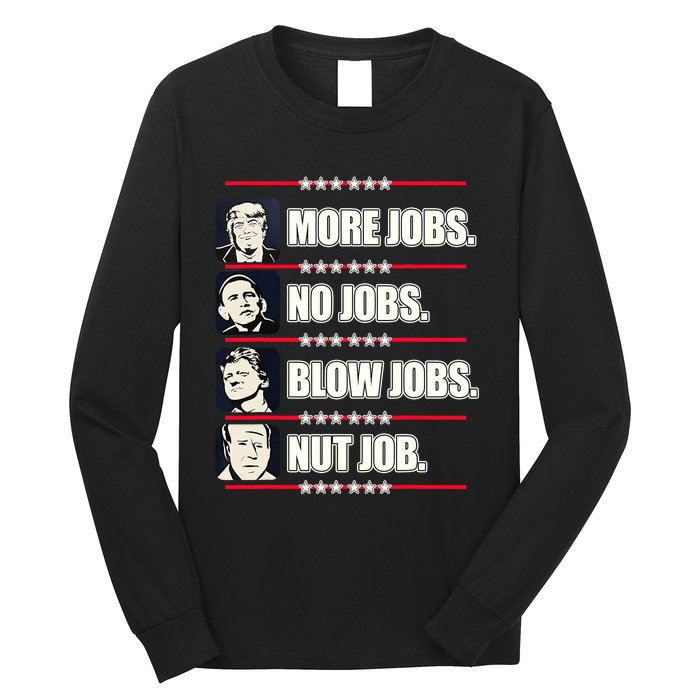 Presidents Vote Trump Anti Biden Obama Clinton Funny Choice Long Sleeve Shirt