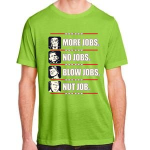 Presidents Vote Trump Anti Biden Obama Clinton Funny Choice Adult ChromaSoft Performance T-Shirt