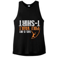 Pole Vaulting This Is My Pole Vault Ladies PosiCharge Tri-Blend Wicking Tank
