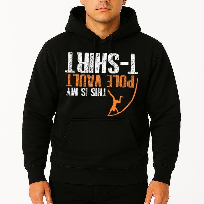 Pole Vaulting This Is My Pole Vault Hoodie