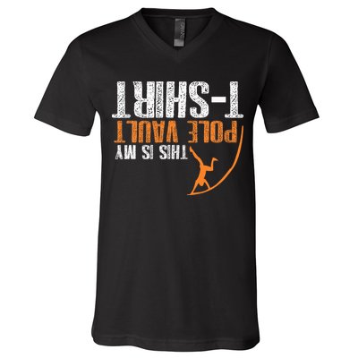 Pole Vaulting This Is My Pole Vault V-Neck T-Shirt