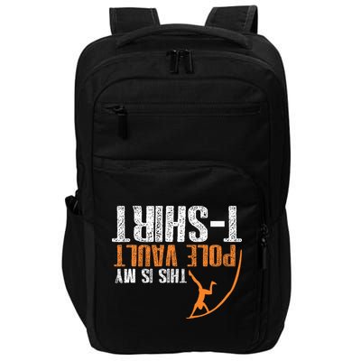 Pole Vaulting This Is My Pole Vault Impact Tech Backpack