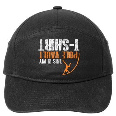 Pole Vaulting This Is My Pole Vault 7-Panel Snapback Hat