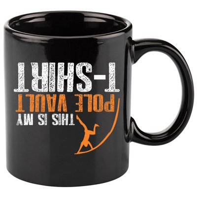 Pole Vaulting This Is My Pole Vault 11oz C Handle Ceramic Mug