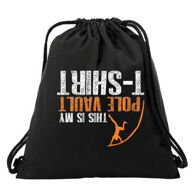 Pole Vaulting This Is My Pole Vault Drawstring Bag