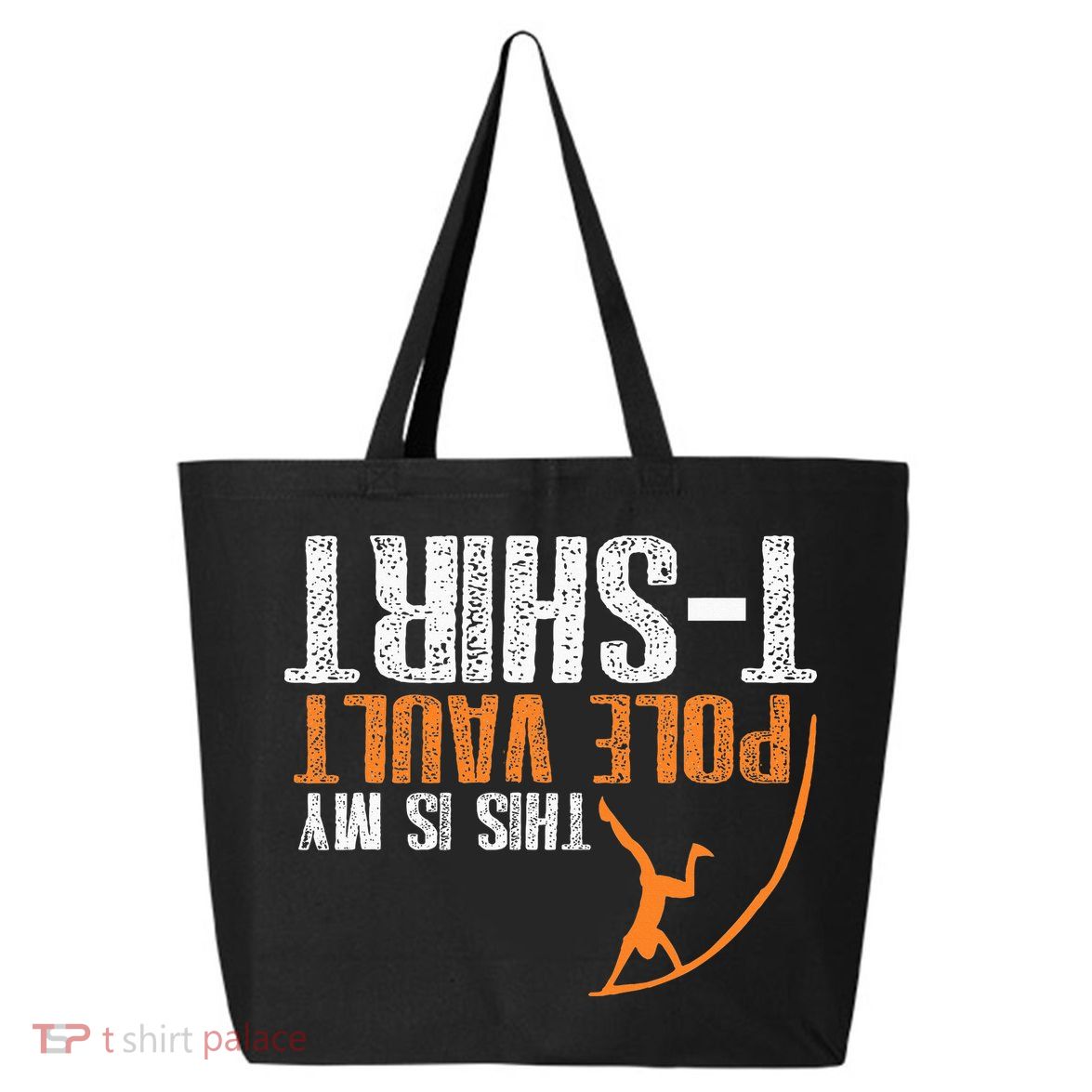 Pole Vaulting This Is My Pole Vault 25L Jumbo Tote