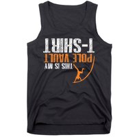 Pole Vaulting This Is My Pole Vault Tank Top