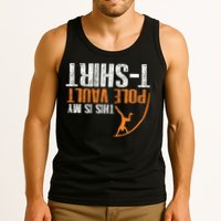 Pole Vaulting This Is My Pole Vault Tank Top