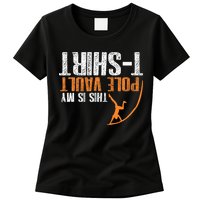 Pole Vaulting This Is My Pole Vault Womens T-Shirt