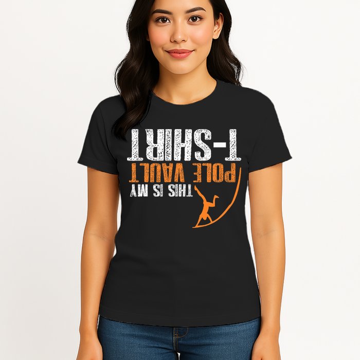 Pole Vaulting This Is My Pole Vault Womens T-Shirt