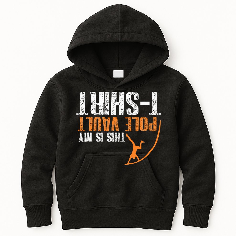 Pole Vaulting This Is My Pole Vault Kids Hoodie