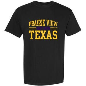 Prairie View Texas, Prairie Gift, Distressed Text Garment-Dyed Heavyweight T-Shirt