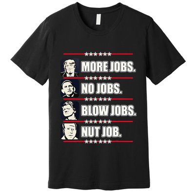 Presidents Vote Trump Anti Biden Obama Clinton Funny Choice Premium T-Shirt