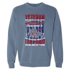 Proud Veteran Us Flag Memorial Day 4th Of July Veteran's Day Meaningful Gift Garment-Dyed Sweatshirt