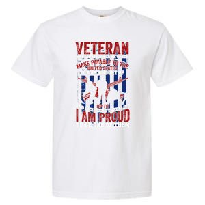 Proud Veteran Us Flag Memorial Day 4th Of July Veteran's Day Meaningful Gift Garment-Dyed Heavyweight T-Shirt