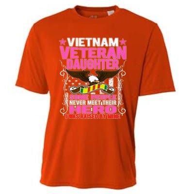 Proud Vietnam Veteran Daughter Gift I Was Raised By Mine Gift Cooling Performance Crew T-Shirt