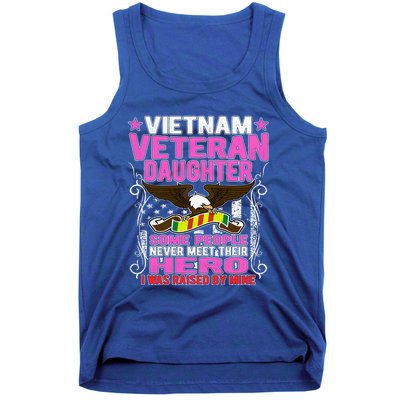 Proud Vietnam Veteran Daughter Gift I Was Raised By Mine Gift Tank Top