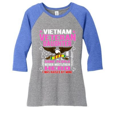 Proud Vietnam Veteran Daughter Gift I Was Raised By Mine Gift Women's Tri-Blend 3/4-Sleeve Raglan Shirt