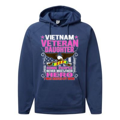 Proud Vietnam Veteran Daughter Gift I Was Raised By Mine Gift Performance Fleece Hoodie