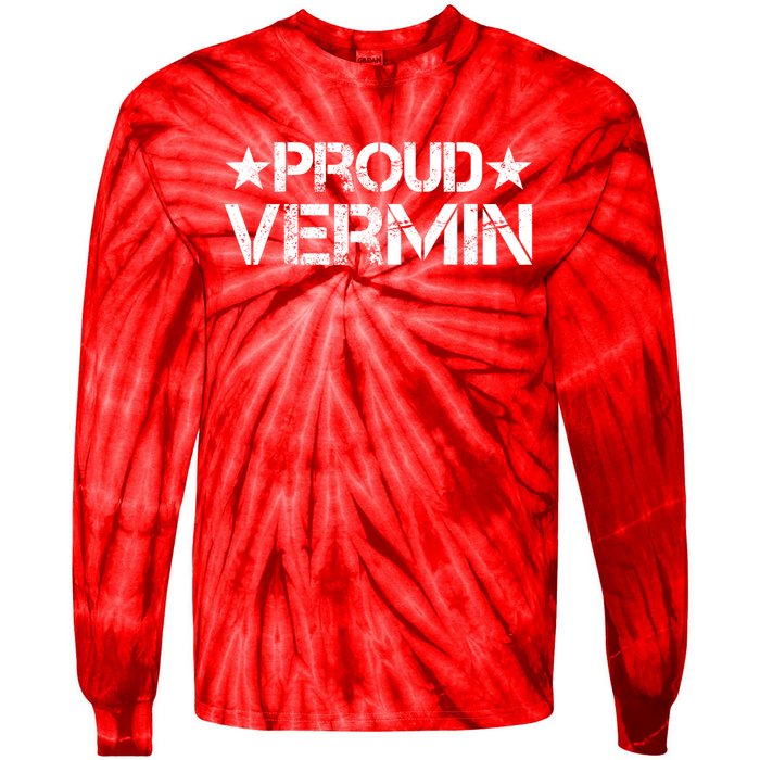 Proud Vermin Vote Blue 2024 Anti Trump Tie-Dye Long Sleeve Shirt