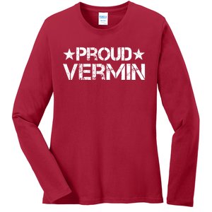 Proud Vermin Vote Blue 2024 Anti Trump Ladies Long Sleeve Shirt