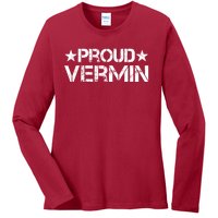 Proud Vermin Vote Blue 2024 Anti Trump Ladies Long Sleeve Shirt