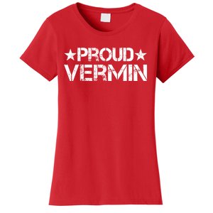 Proud Vermin Vote Blue 2024 Anti Trump Women's T-Shirt