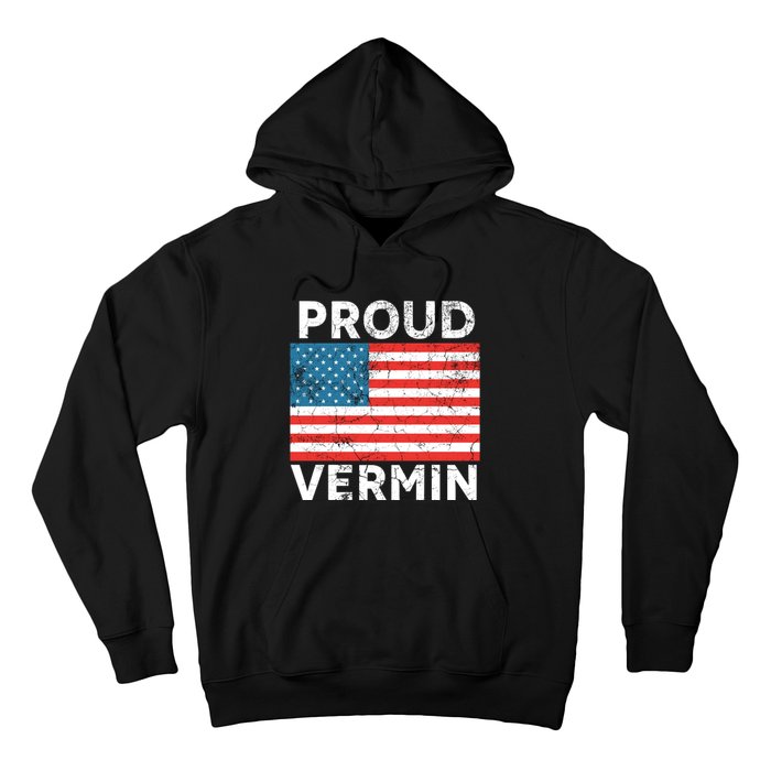 Proud Vermin Vote Blue 2024 Anti Trump Hoodie