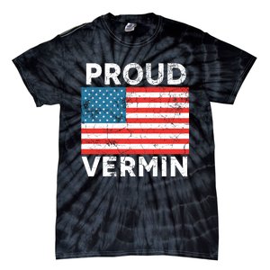 Proud Vermin Vote Blue 2024 Anti Trump Tie-Dye T-Shirt