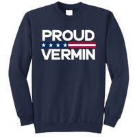 Proud Vermin Vote Blue 2024 Anti Trump Sweatshirt