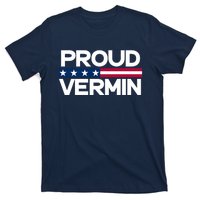 Proud Vermin Vote Blue 2024 Anti Trump T-Shirt