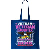 Proud Vietnam Veteran Daughter Gift Cool Gift I Was Raised By Mine Gift Tote Bag