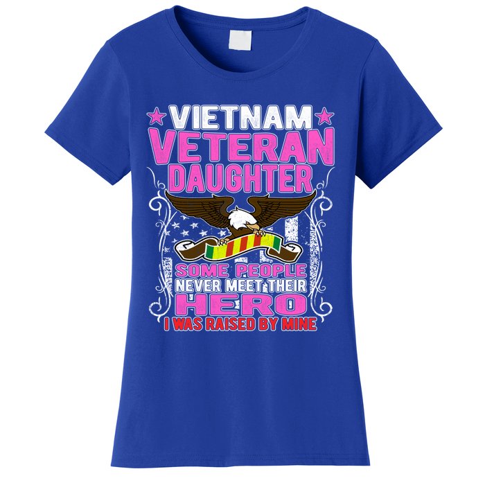 Proud Vietnam Veteran Daughter Gift Cool Gift I Was Raised By Mine Gift Women's T-Shirt