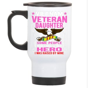 Proud Vietnam Veteran Daughter Gift Cool Gift I Was Raised By Mine Gift Stainless Steel Travel Mug