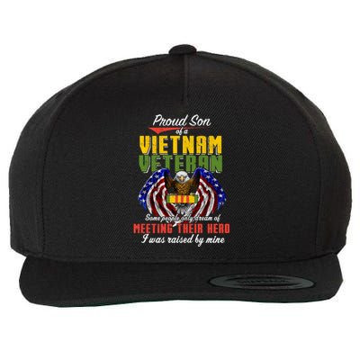 Proud Vietnam Veteran Son Raised By My Hero Veteran Day Funny Gift Wool Snapback Cap