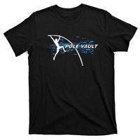 Pole Vault Vaulter Sport Track & Field T-Shirt